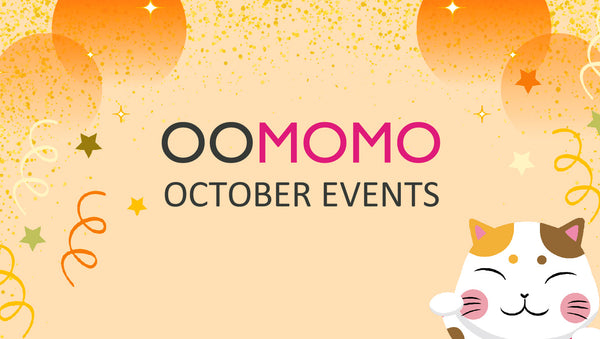 Oomomo October Events