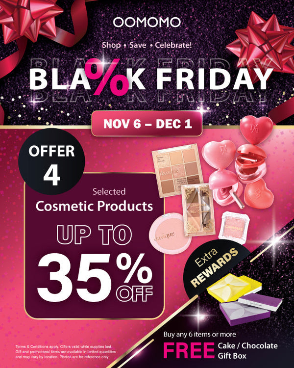 Black Friday Deals! Save an extra 25–35% on selected cosmetics.