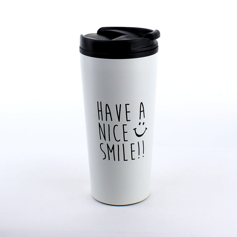 "Have a Nice Day" Tumbler Cup